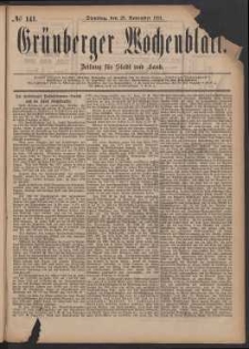 Gr&uuml;nberger Wochenblatt: Zeitung f&uuml;r Stadt und Land, No. 141. (29. November 1881)