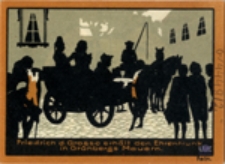 Friedrich d. Grosse erhält den Ehrentrunk in Grünbergs Mauern / Fryderyk Wielki częstowany zielonogórskim winem