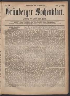 Gr&uuml;nberger Wochenblatt: Zeitung f&uuml;r Stadt und Land, No. 26. (2. M&auml;rz 1882)
