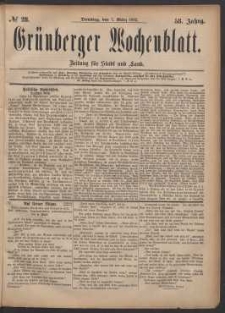 Gr&uuml;nberger Wochenblatt: Zeitung f&uuml;r Stadt und Land, No. 28. (7. M&auml;rz 1882)