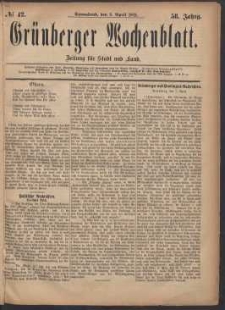 Gr&uuml;nberger Wochenblatt: Zeitung f&uuml;r Stadt und Land, No. 42. (8. April 1882)