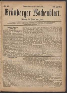 Gr&uuml;nberger Wochenblatt: Zeitung f&uuml;r Stadt und Land, No. 46. (20. April 1882)