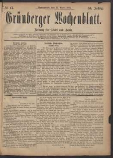 Gr&uuml;nberger Wochenblatt: Zeitung f&uuml;r Stadt und Land, No. 47. (22. April 1882)