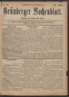 Grünberger Wochenblatt: Zeitung für Stadt und Land, No. 47. (22. April 1882)
