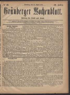 Gr&uuml;nberger Wochenblatt: Zeitung f&uuml;r Stadt und Land, No. 48. (25. April 1882)