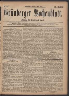 Gr&uuml;nberger Wochenblatt: Zeitung f&uuml;r Stadt und Land, No. 57. (16. Mai 1882)