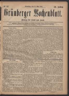 Grünberger Wochenblatt: Zeitung für Stadt und Land, No. 57. (16. Mai 1882)