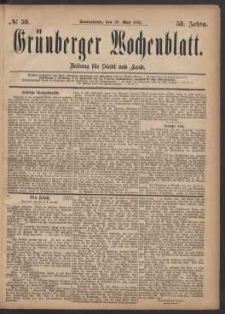 Gr&uuml;nberger Wochenblatt: Zeitung f&uuml;r Stadt und Land, No. 59. (20. Mai 1882)