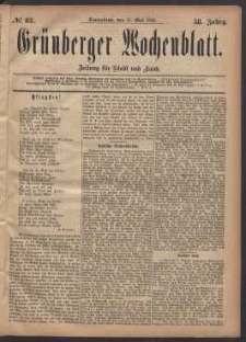 Gr&uuml;nberger Wochenblatt: Zeitung f&uuml;r Stadt und Land, No. 62. (27. Mai 1882)