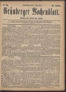 Gr&uuml;nberger Wochenblatt: Zeitung f&uuml;r Stadt und Land, No. 66. (8. Juni 1882)