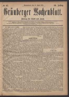 Gr&uuml;nberger Wochenblatt: Zeitung f&uuml;r Stadt und Land, No. 67. (10. Juni 1882)