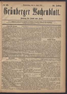 Gr&uuml;nberger Wochenblatt: Zeitung f&uuml;r Stadt und Land, No. 69. (15. Juni 1882)