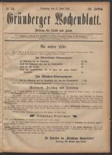 Gr&uuml;nberger Wochenblatt: Zeitung f&uuml;r Stadt und Land, No. 74. (27. Juni 1882)