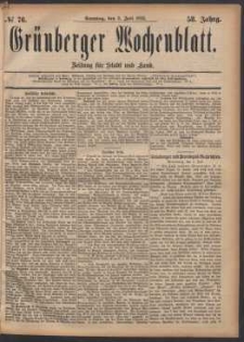Grünberger Wochenblatt: Zeitung für Stadt und Land, No. 76. (2. Juli 1882)