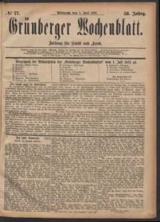 Gr&uuml;nberger Wochenblatt: Zeitung f&uuml;r Stadt und Land, No. 77. (5. Juli 1882)