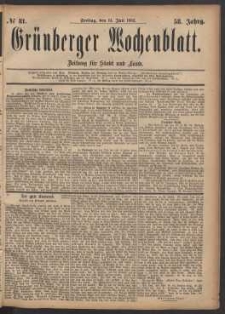 Gr&uuml;nberger Wochenblatt: Zeitung f&uuml;r Stadt und Land, No. 81. (14. Juli 1882)
