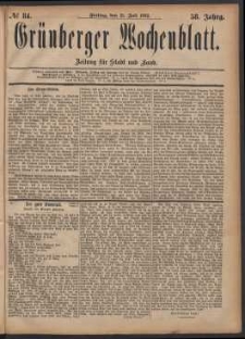 Grünberger Wochenblatt: Zeitung für Stadt und Land, No. 84. (21. Juli 1882)
