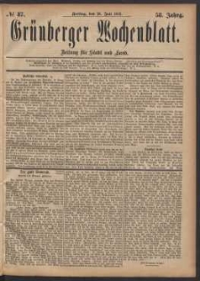 Gr&uuml;nberger Wochenblatt: Zeitung f&uuml;r Stadt und Land, No. 87. (28. Juli 1882)