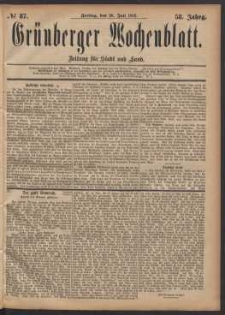 Grünberger Wochenblatt: Zeitung für Stadt und Land, No. 87. (28. Juli 1882)