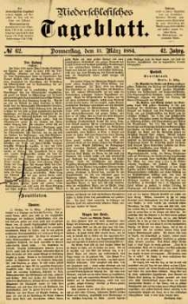 Niederschlesisches Tageblatt, no 62 (Donnerstag, den 13. März 1884)
