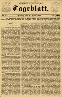 Niederschlesisches Tageblatt, no 87 (Freitag, den 11. April 1884)