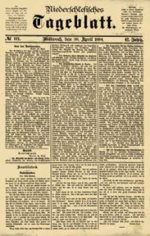 Niederschlesisches Tageblatt, no 101 (Mittwoch, den 30. April 1884)