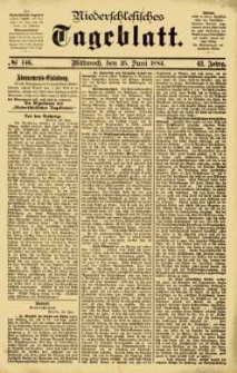 Niederschlesisches Tageblatt, no 146 (Mittwoch, den 25. Juni 1884)