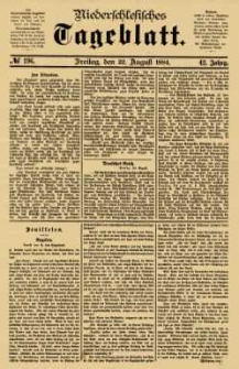 Niederschlesisches Tageblatt, no 196 (Freitag, den 22. August 1884)