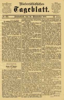 Niederschlesisches Tageblatt, no 275 (Sonnabend, den 22. November 1884)