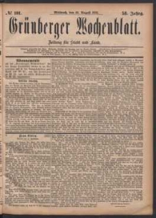 Gr&uuml;nberger Wochenblatt: Zeitung f&uuml;r Stadt und Land, No. 101. (30. August 1882)