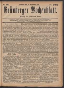 Gr&uuml;nberger Wochenblatt: Zeitung f&uuml;r Stadt und Land, No. 106. (10. September 1882)