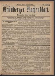 Gr&uuml;nberger Wochenblatt: Zeitung f&uuml;r Stadt und Land, No. 130. (5. November 1882)