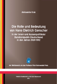 Die Rolle und Bedeutung von Hans-Dietrich Genscher in der Innen-und Aussenpolitik der Bundesrepublik Deutschland in den Jahren 1969-1992
