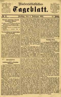 Niederschlesisches Tageblatt, no 31 (Freitag, den 6. Februar 1885)
