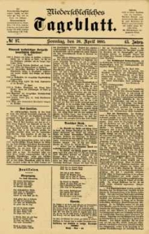 Niederschlesisches Tageblatt, no 97 (Sonntag, den 26. April 1885)