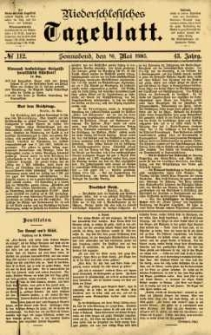 Niederschlesisches Tageblatt, no 112 (Sonnabend, den 16. Mai 1885)