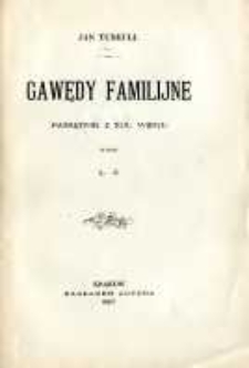 Gawędy familijne: pamiętnik z XIX wieku
