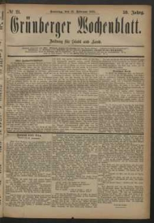 Gr&uuml;nberger Wochenblatt: Zeitung f&uuml;r Stadt und Land, No. 21. (18. Februar 1883)