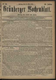 Gr&uuml;nberger Wochenblatt: Zeitung f&uuml;r Stadt und Land, No. 35. (23. M&auml;rz 1883)