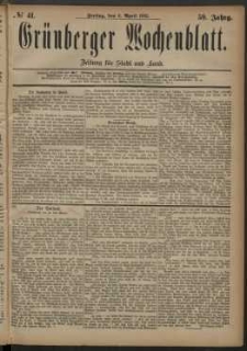 Gr&uuml;nberger Wochenblatt: Zeitung f&uuml;r Stadt und Land, No. 41. (6. April 1883)