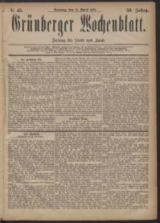 Gr&uuml;nberger Wochenblatt: Zeitung f&uuml;r Stadt und Land, No. 45. (15. April 1883)
