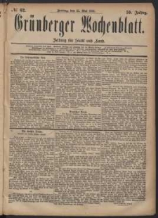 Gr&uuml;nberger Wochenblatt: Zeitung f&uuml;r Stadt und Land, No. 62. (25. Mai 1883)