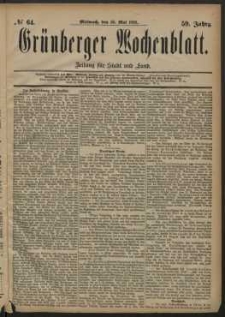 Gr&uuml;nberger Wochenblatt: Zeitung f&uuml;r Stadt und Land, No. 64. (30. Mai 1883)