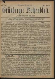 Gr&uuml;nberger Wochenblatt: Zeitung f&uuml;r Stadt und Land, No. 74. (22. Juni 1883)