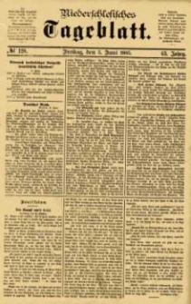 Niederschlesisches Tageblatt, no 128 (Freitag, den 5. Juni 1885)