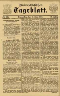 Niederschlesisches Tageblatt, no 133 (Donnerstag, den 11. Juni 1885)