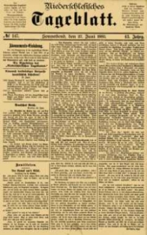 Niederschlesisches Tageblatt, no 147 (Sonnabend, den 27. Juni 1885)