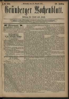 Gr&uuml;nberger Wochenblatt: Zeitung f&uuml;r Stadt und Land, No. 103. (29. August 1883)