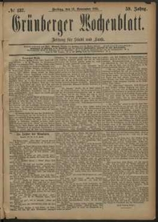 Gr&uuml;nberger Wochenblatt: Zeitung f&uuml;r Stadt und Land, No. 137. (16. November 1883)