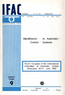 Identification in Automatic. Control Systems = Identyfikacja i planowanie eksperymentów (9)